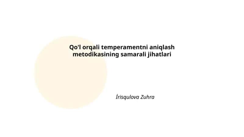 Qo'l orqali temperamentni aniqlash metodikasi tarixi