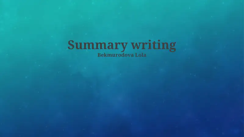 Summary writing