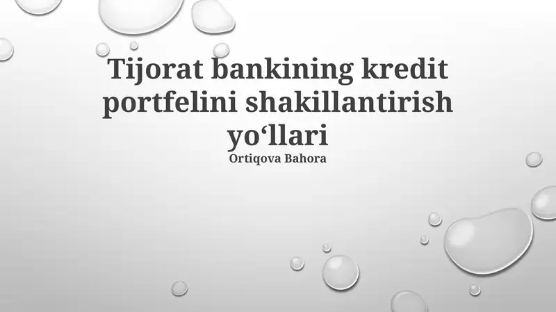 Tijorat bankining kredit portfelini shakillantirish yo'llari