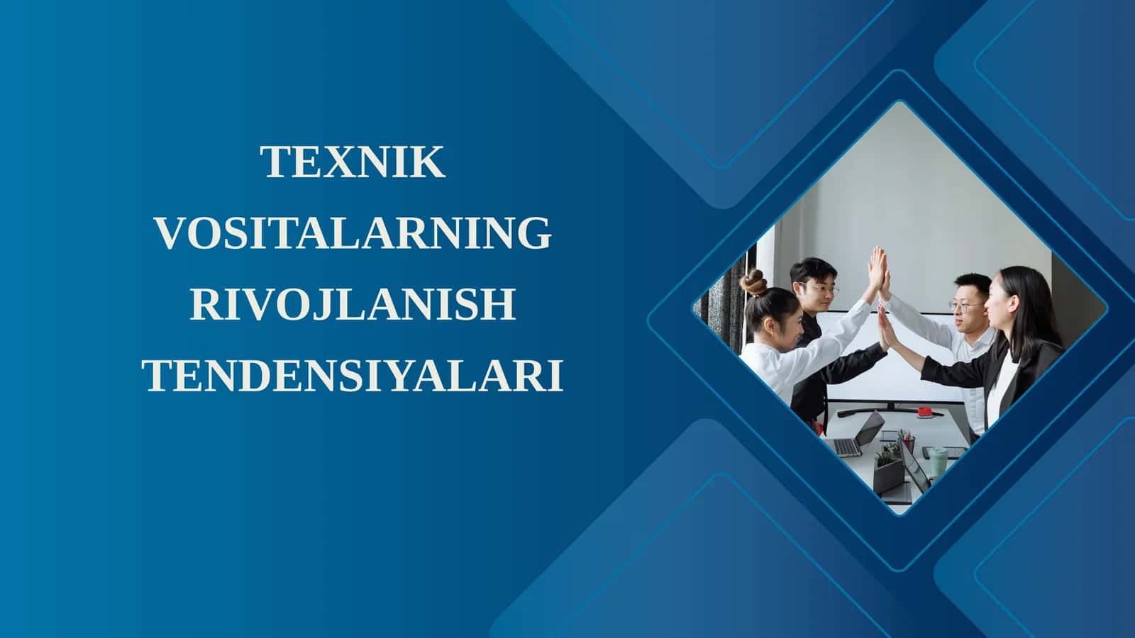 Texnik vositalarning rivojlanish tendensiyalari
