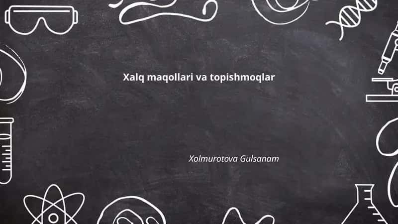 Xalq maqollari va topishmoqlar