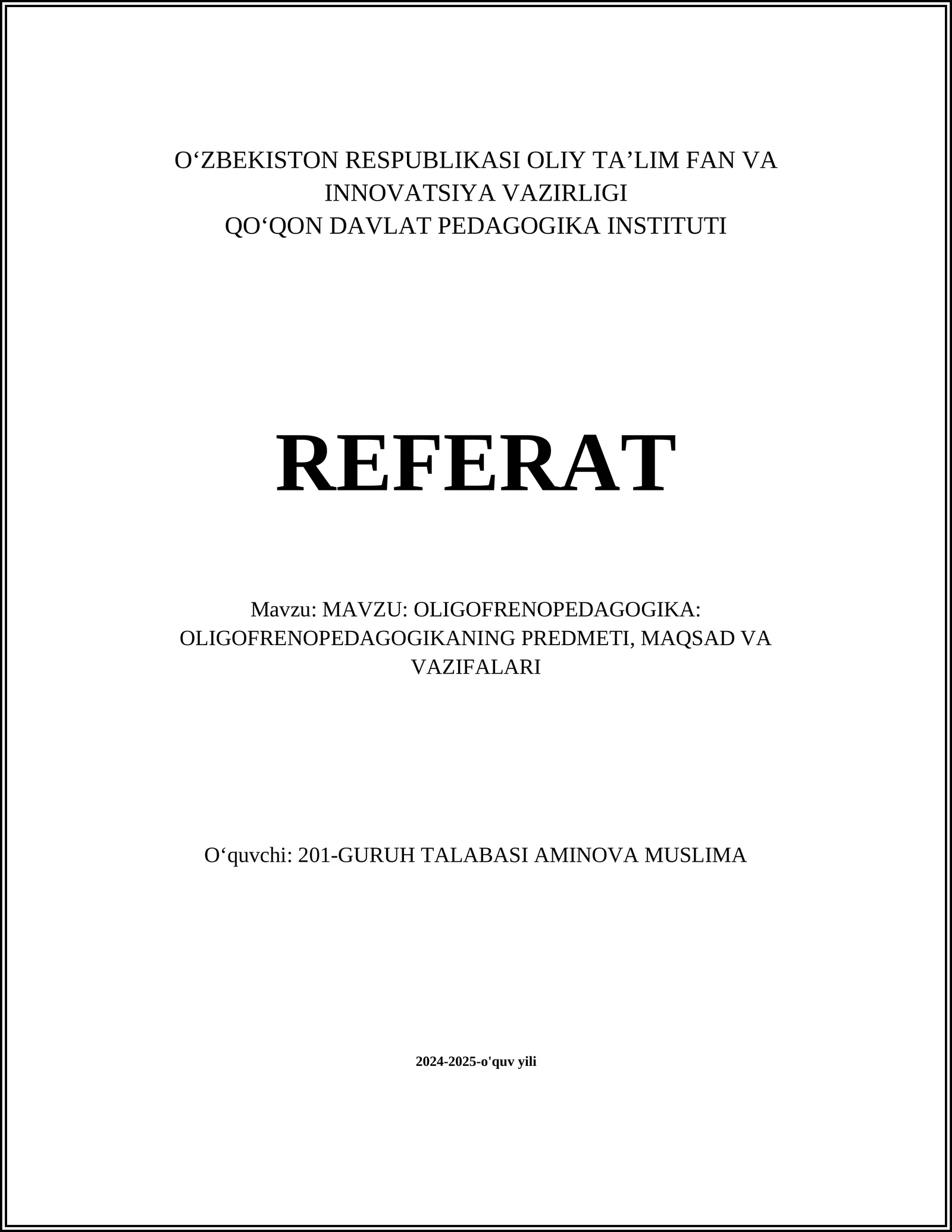 OLIGOFRENOPEDAGOGIKA: OLIGOFRENOPEDAGOGIKANING PREDMETI, MAQSAD VA VAZIFALARI