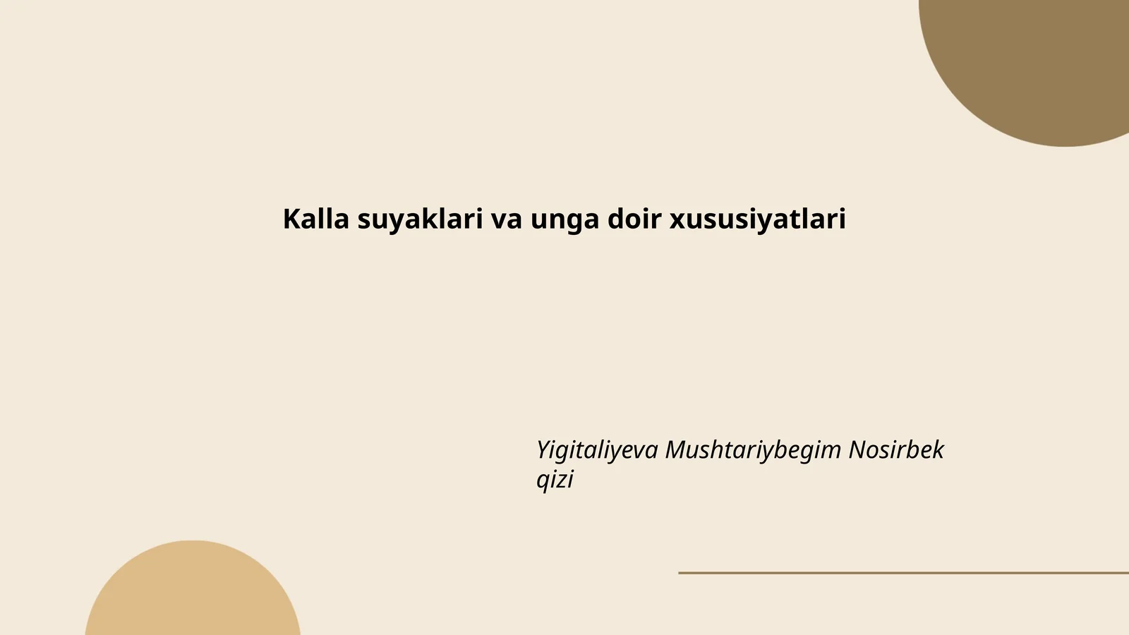 Kalla suyaklari va unga doir xususiyatlari