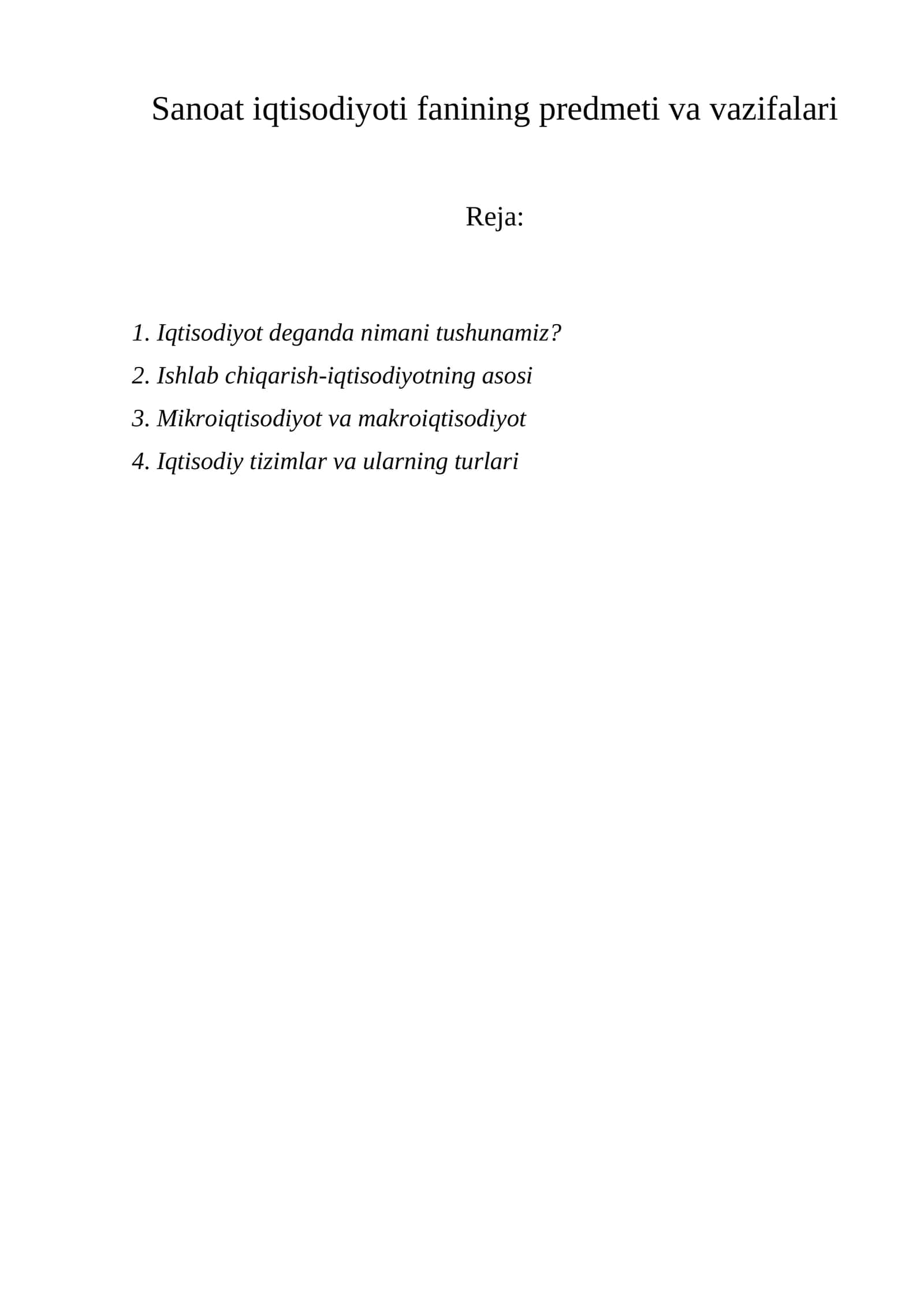 Sanoat iqtisodiyoti fanining predmeti va vazifalari