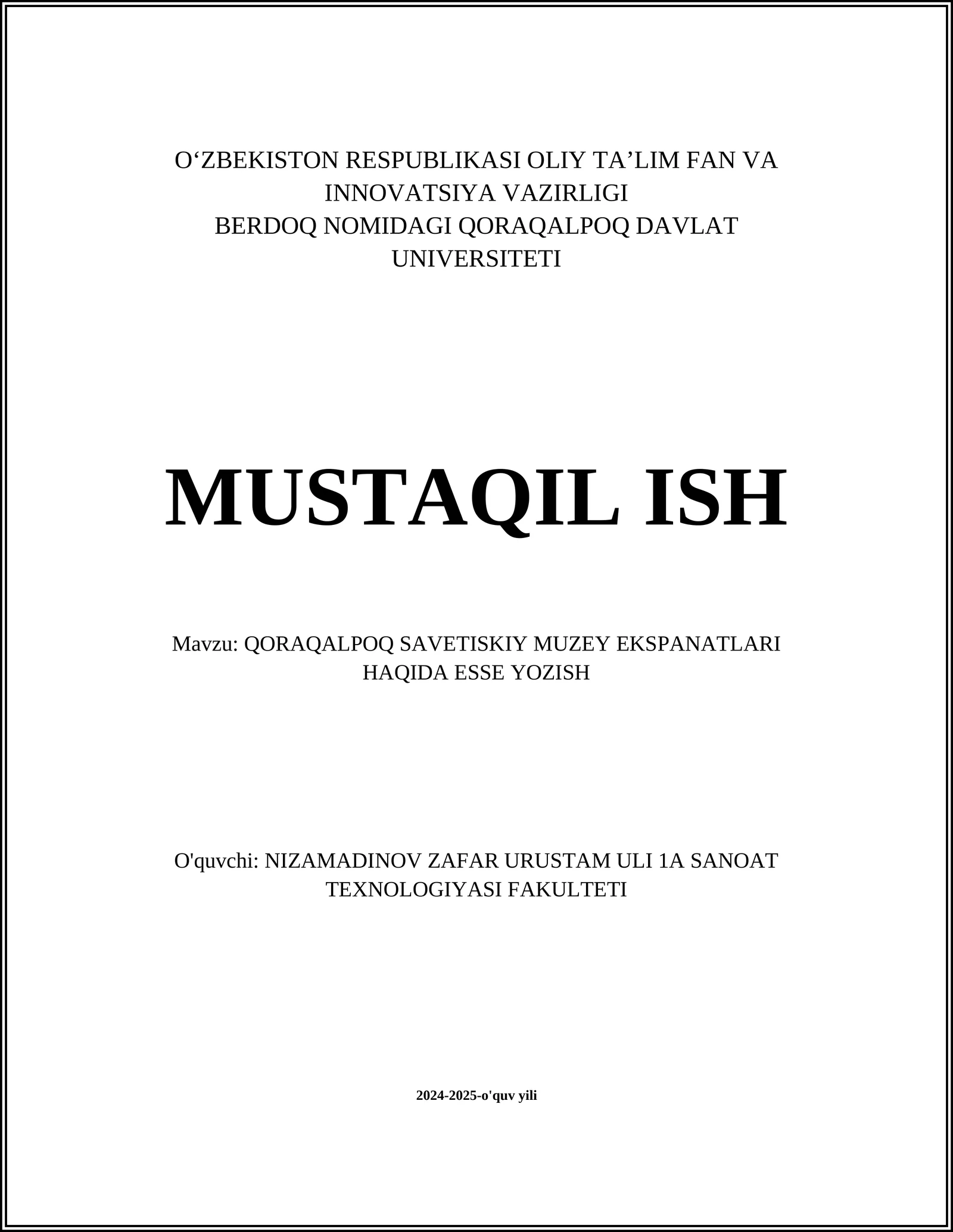 QORAQALPOQ SAVETISKIY MUZEY EKSPANATLARI HAQIDA ESSE YOZISH