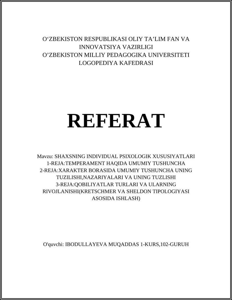 SHAXSNING INDIVIDUAL PSIXOLOGIK XUSUSIYATLARI