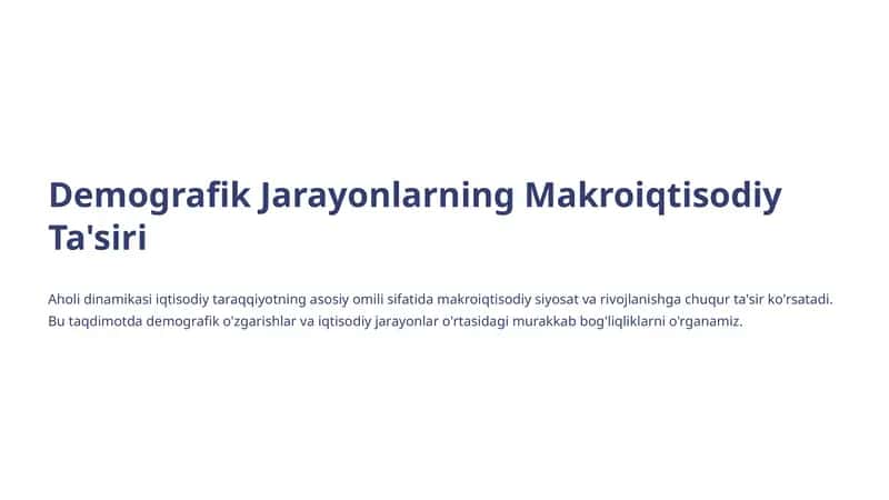 Demografik Jarayonlarning Makroiqtisodiy Ta'siri