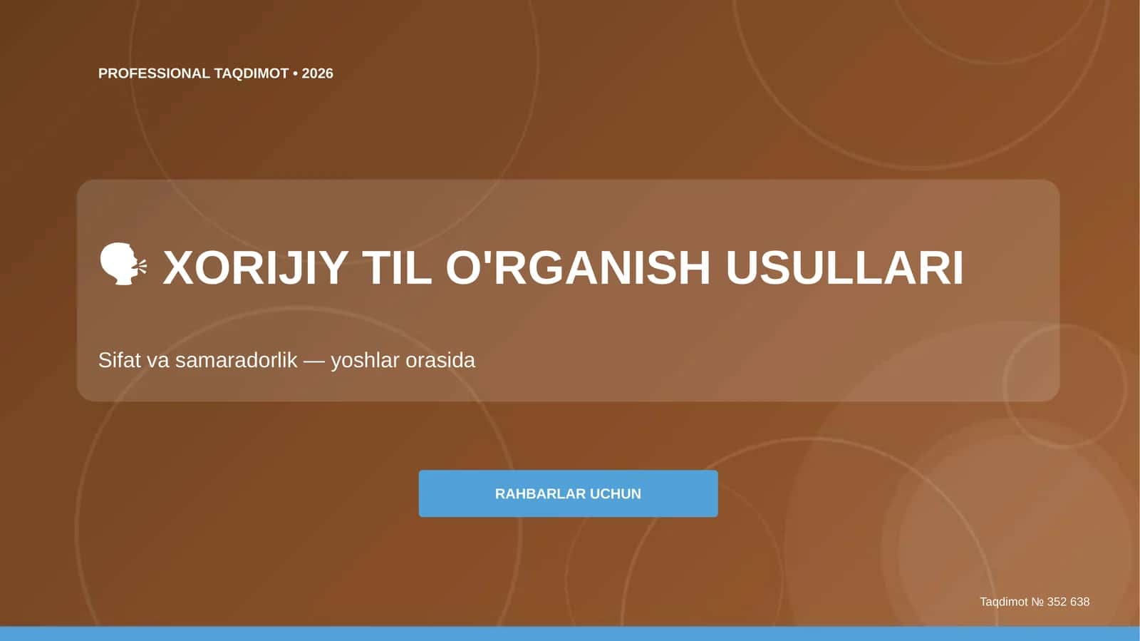XORIJIY TIL O'RGANISH USULLARI