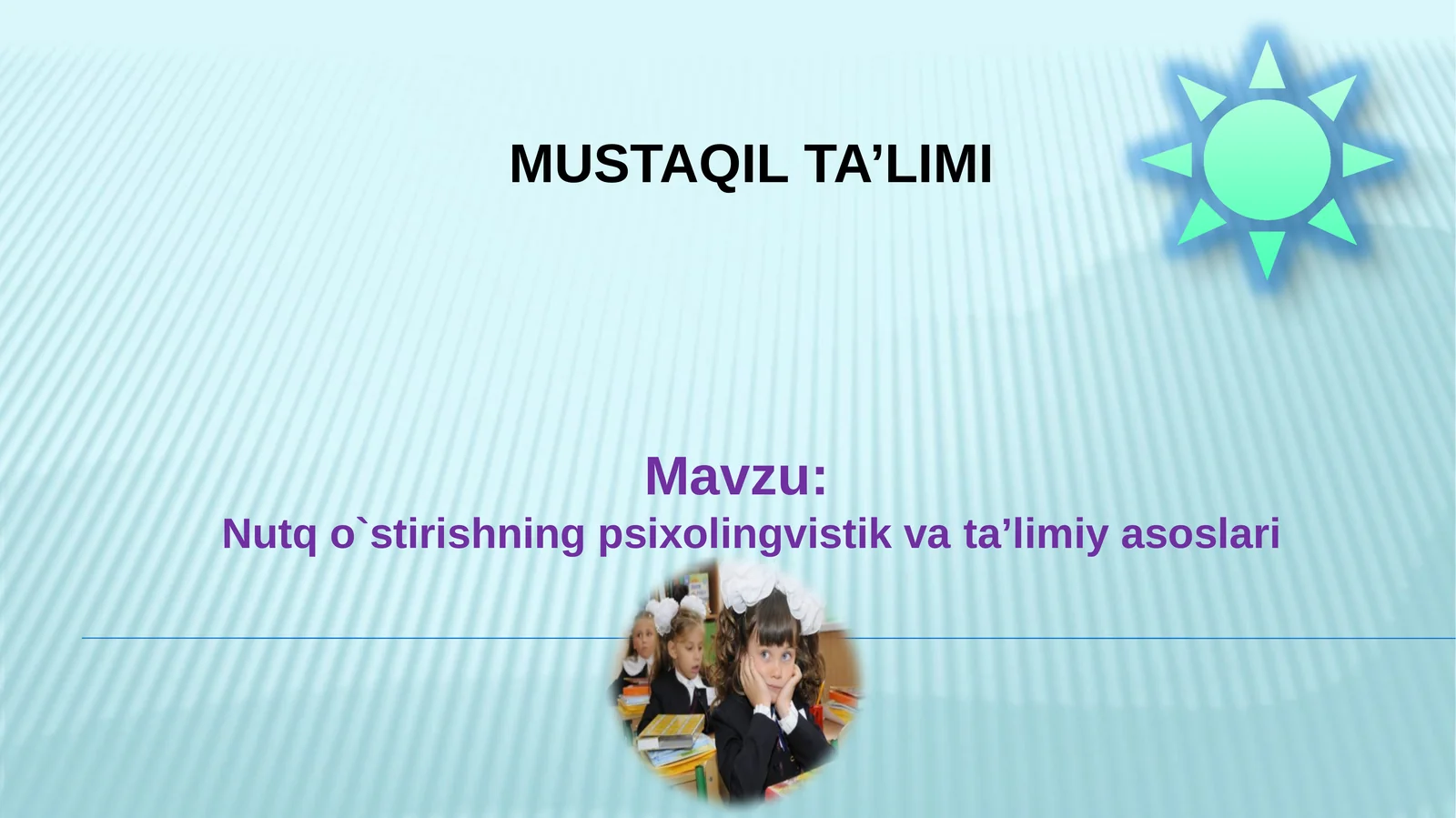 Nutq o`stirishning psixolingvistik vata’limiyasoslari