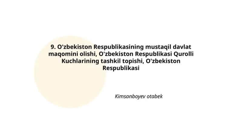 O'zbekiston Respublikasining mustaqil davlat maqomini olishi