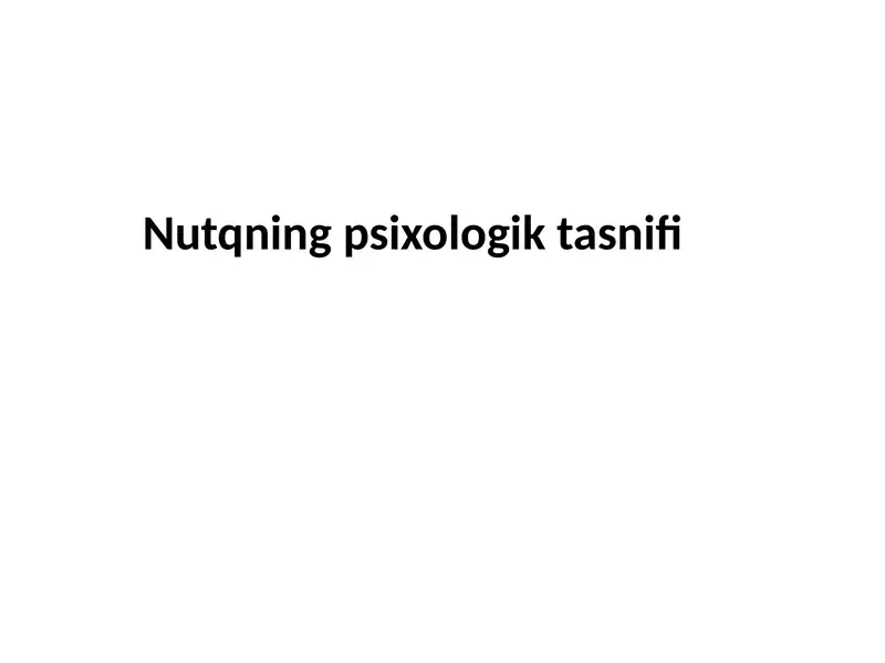 Nutqning psixologik tasnifi