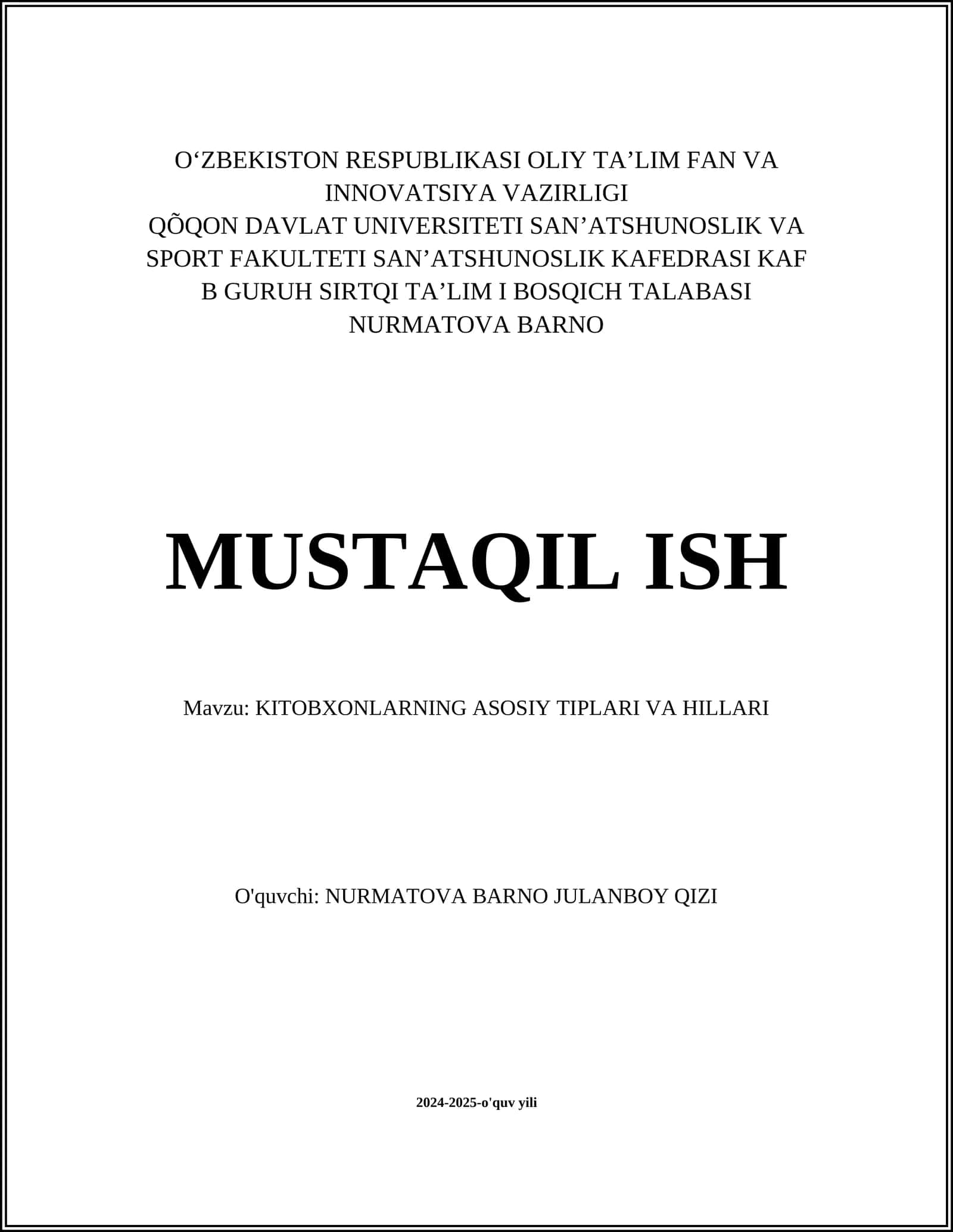 KITOBXONLARNING ASOSIY TIPLARI VA HILLARI