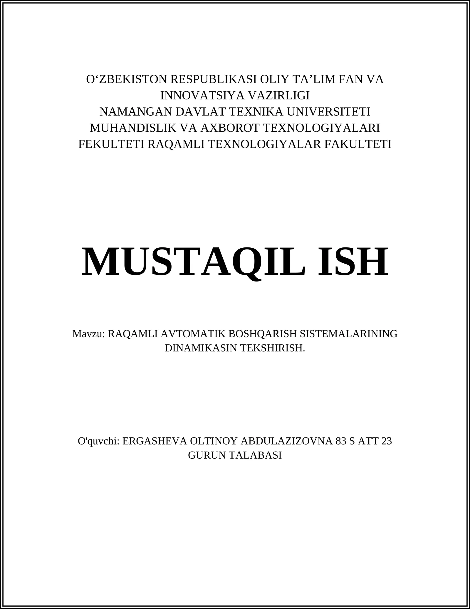 RAQAMLI AVTOMATIK BOSHQARISH SISTEMALARINING DINAMIKASIN TEKSHIRISH