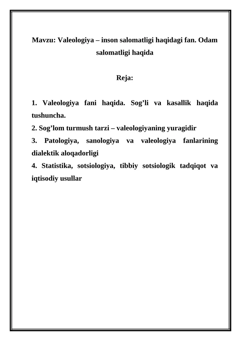 Valeologiya – inson salomatligi haqidagi fan