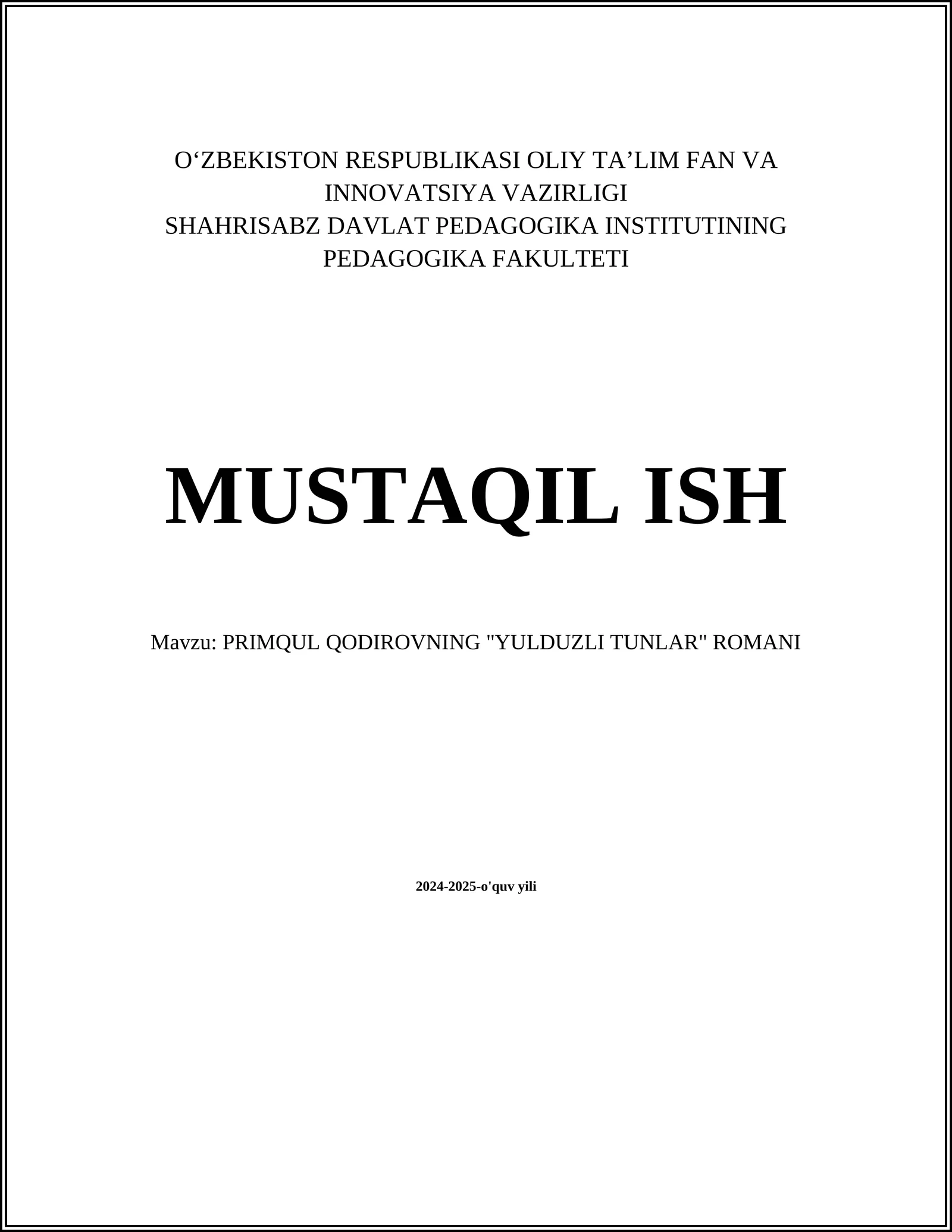 PRIMQUL QODIROVNING "YULDUZLI TUNLAR" ROMANI