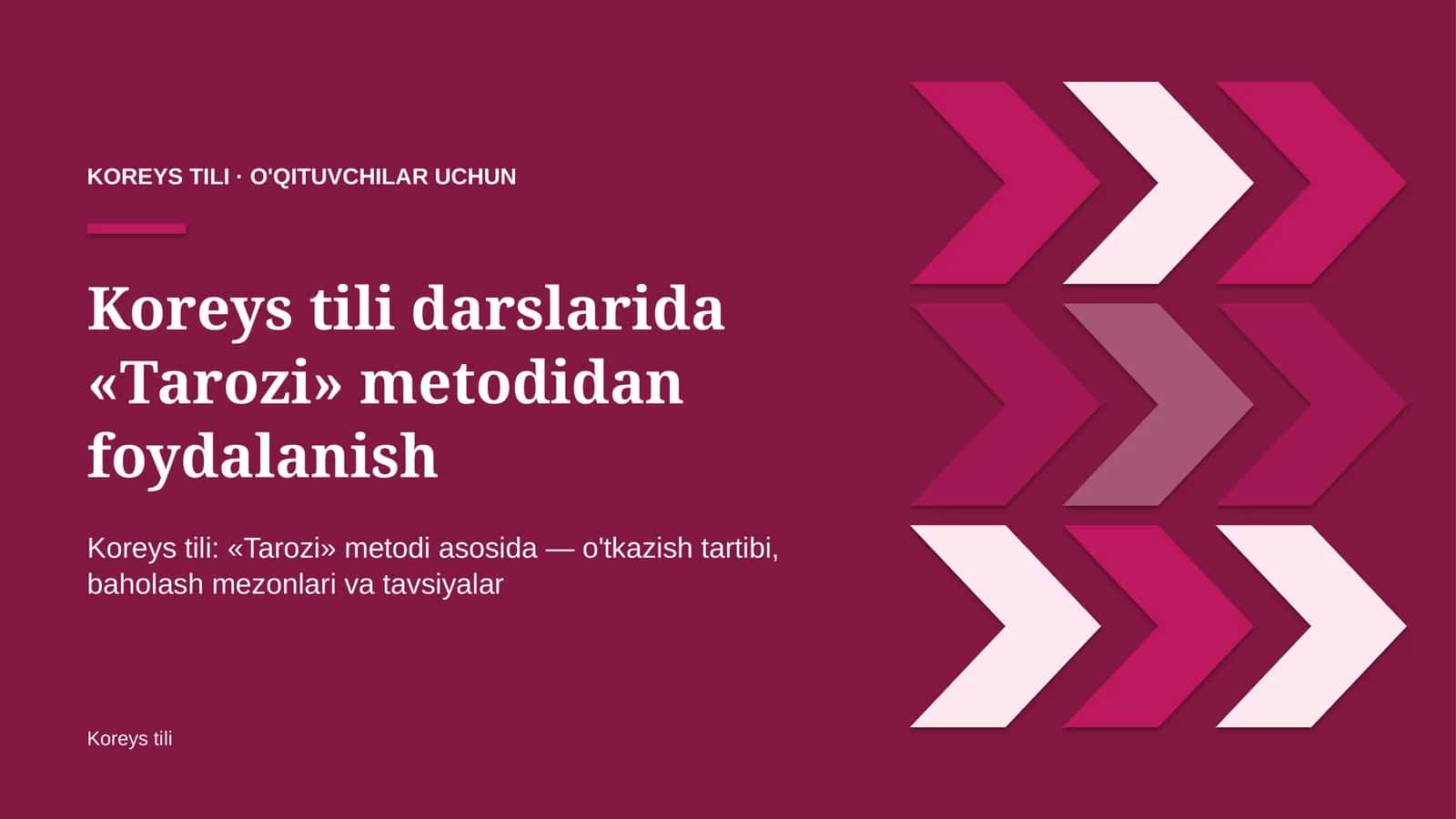koreys tili darslarida tarozi metodidan foydalanish 6762