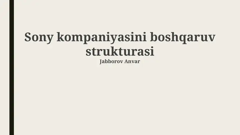 Sony kompaniyasini boshqaruv strukturasi
