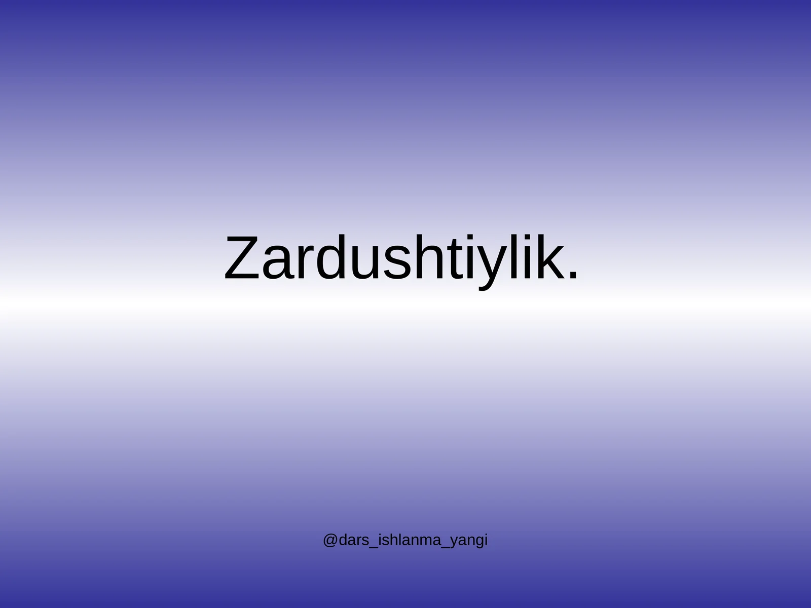 Zardushtiylik