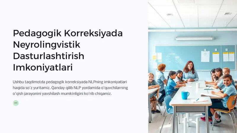 Pedagogik Korreksiyada Neyrolingvistik Dasturlashtirish Imkoniyatlari
