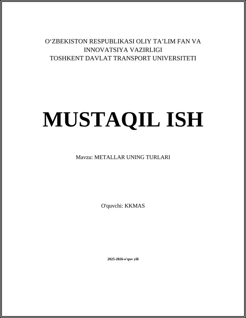 METALLAR UNING TURLARI