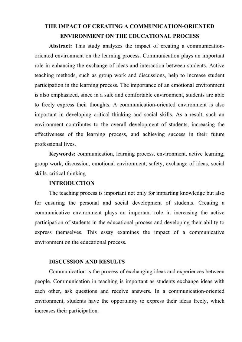 THE IMPACT OF CREATING A COMMUNICATION-ORIENTED ENVIRONMENT ON THE EDUCATIONAL PROCESS.