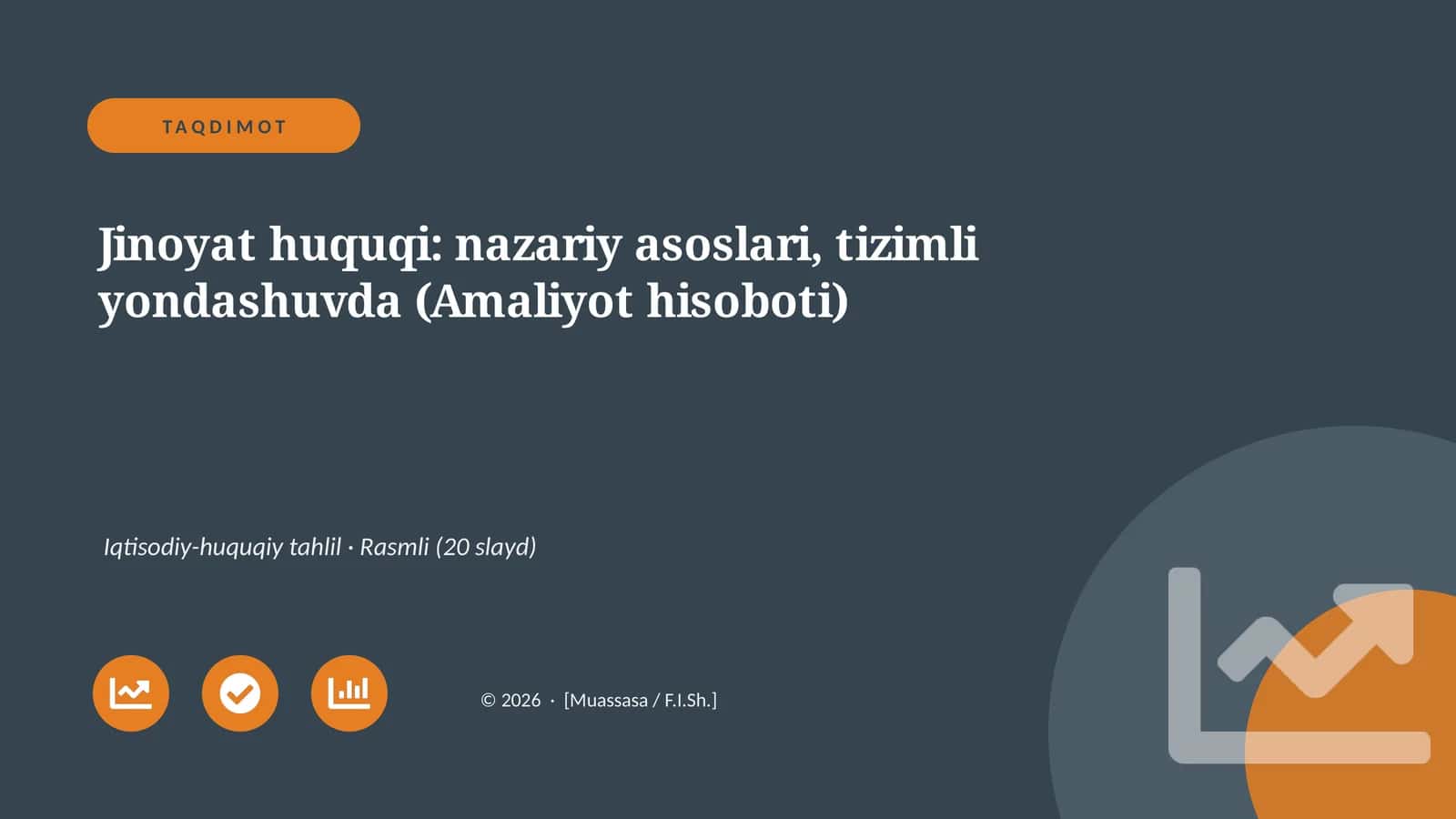 Jinoyat huquqi: nazariy asoslari, tizimli yondashuvda (Amaliyot hisoboti)