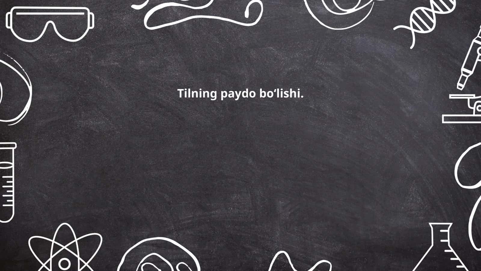 Tilning paydo boʻlishi
