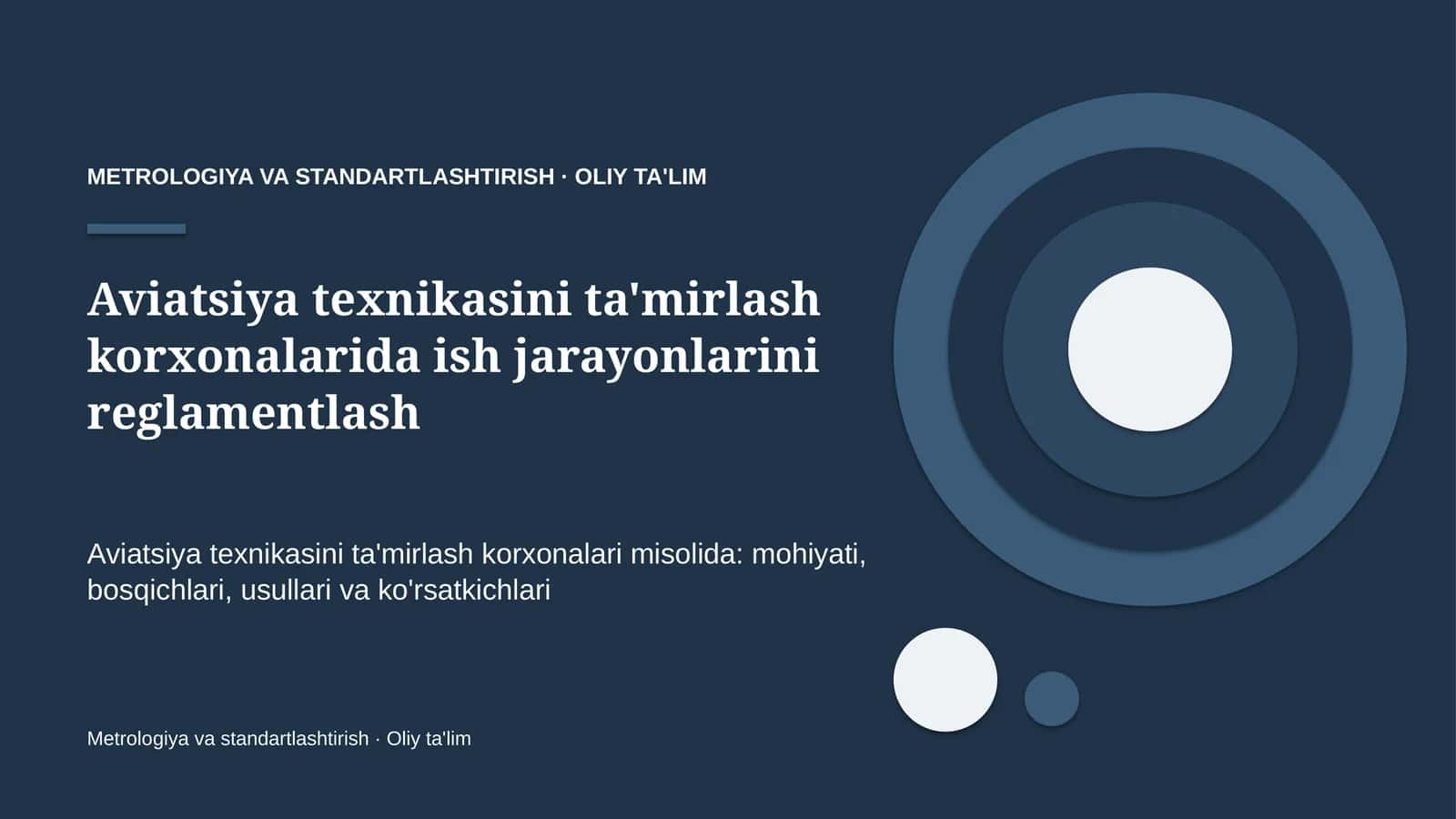 aviatsiya texnikasini ta'mirlash korxonalarida ish jarayonlarini reglamentlash 5467
