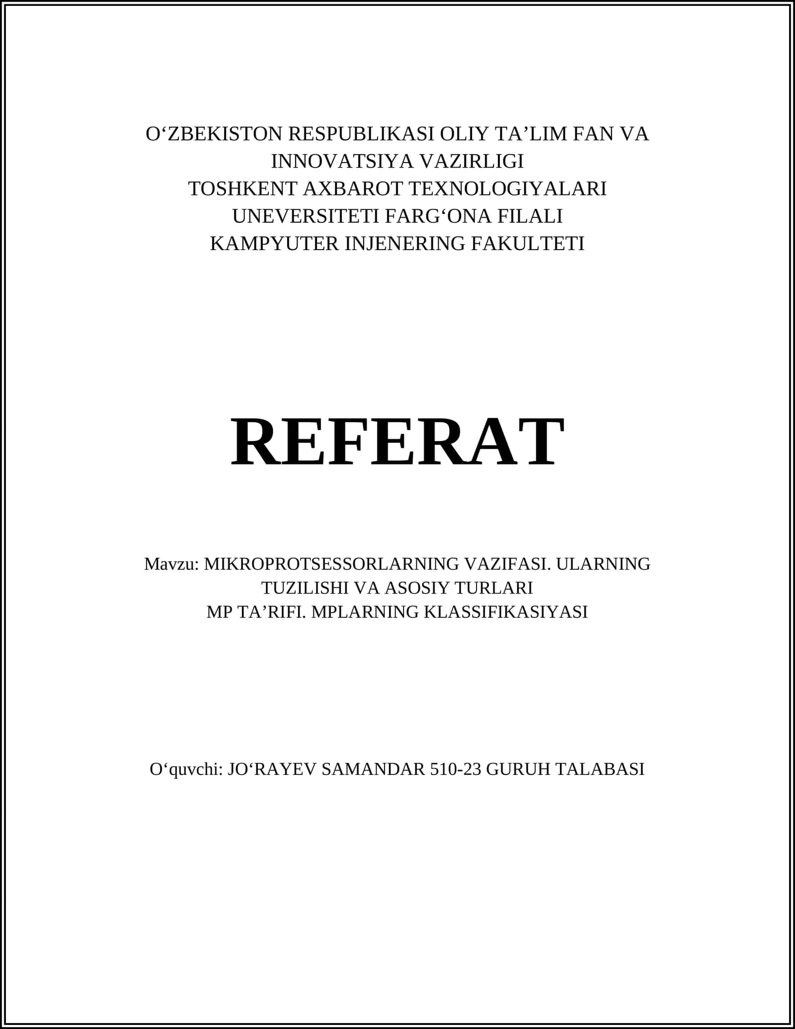 MIKROPROTSESSORLARNING VAZIFASI. ULARNING TUZILISHI VA ASOSIY TURLARI