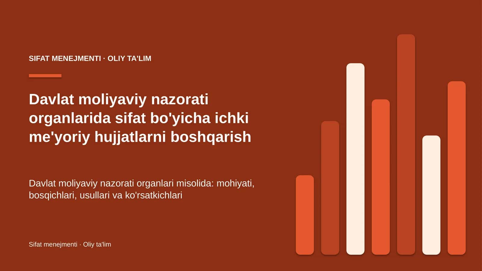 davlat moliyaviy nazorati organlarida sifat bo'yicha ichki me'yoriy hujjatlarni boshqarish 4574