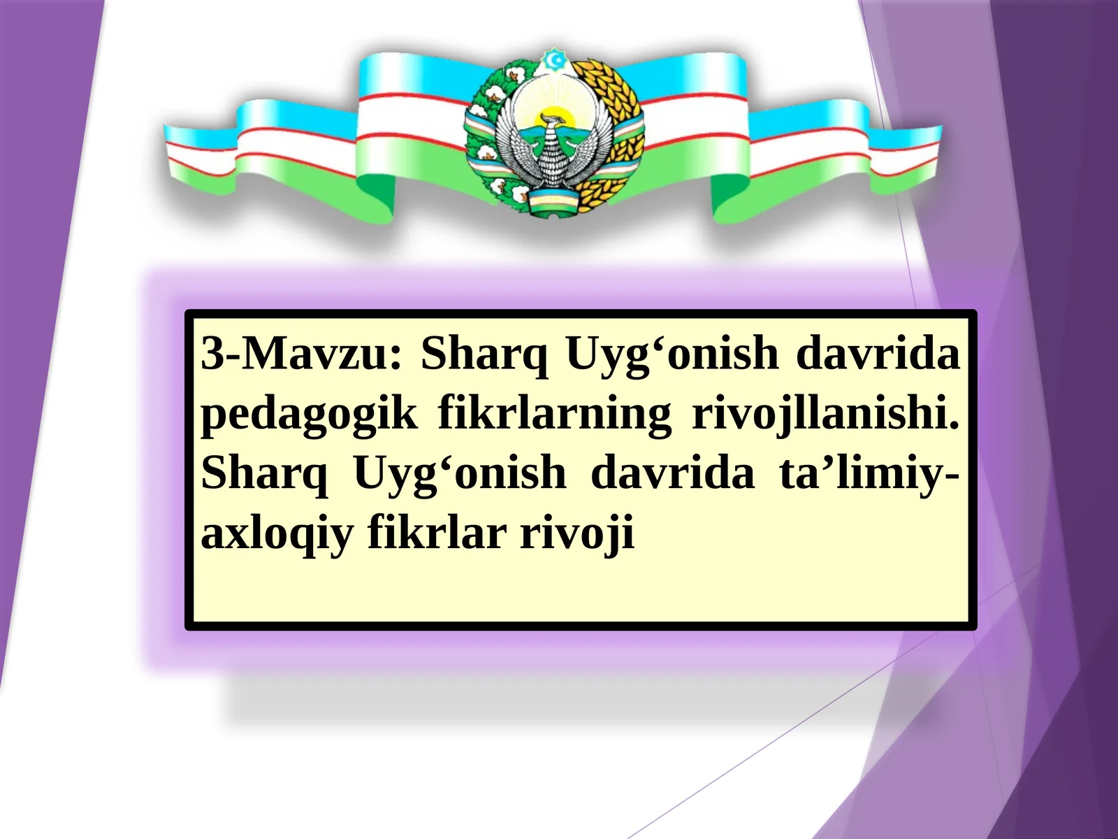 Sharq Uyg‘onish davri pedagogik fikrlar