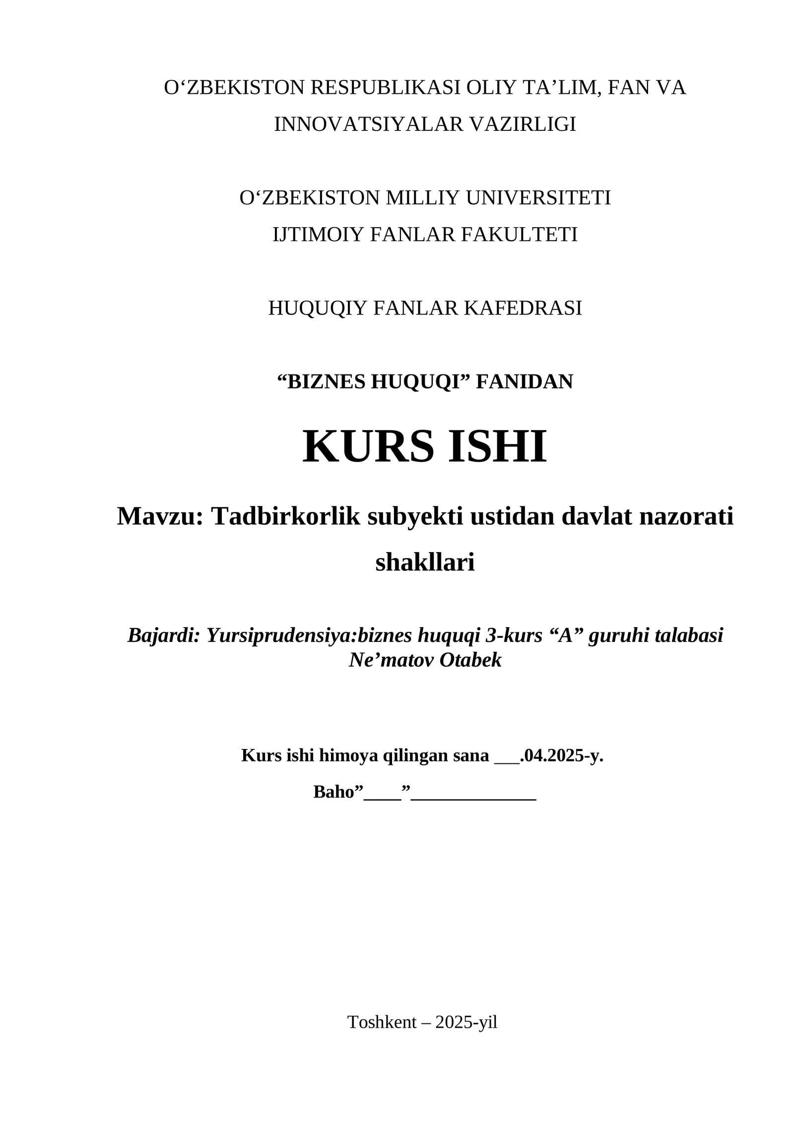 Tadbirkorlik subyekti ustidan davlat nazorati shakllari