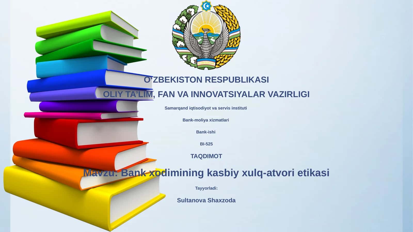 Bank xodimining kasbiy xulq-atvori etikasi