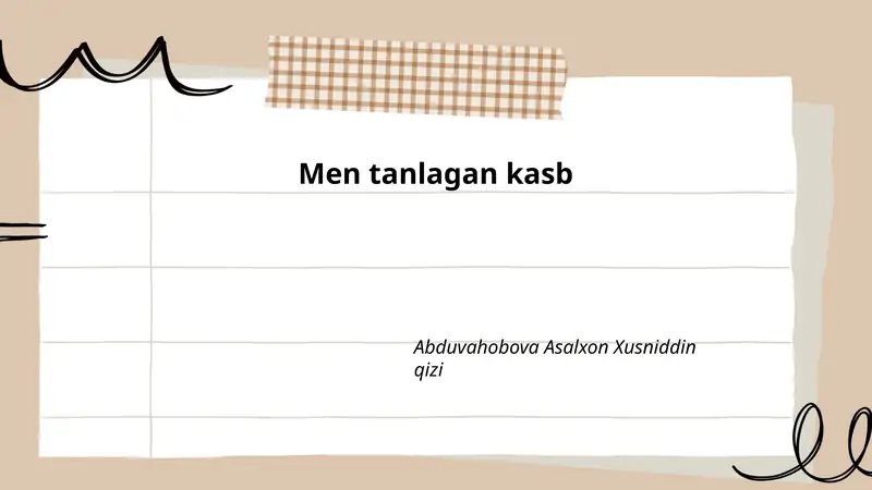 Men tanlagan kasb