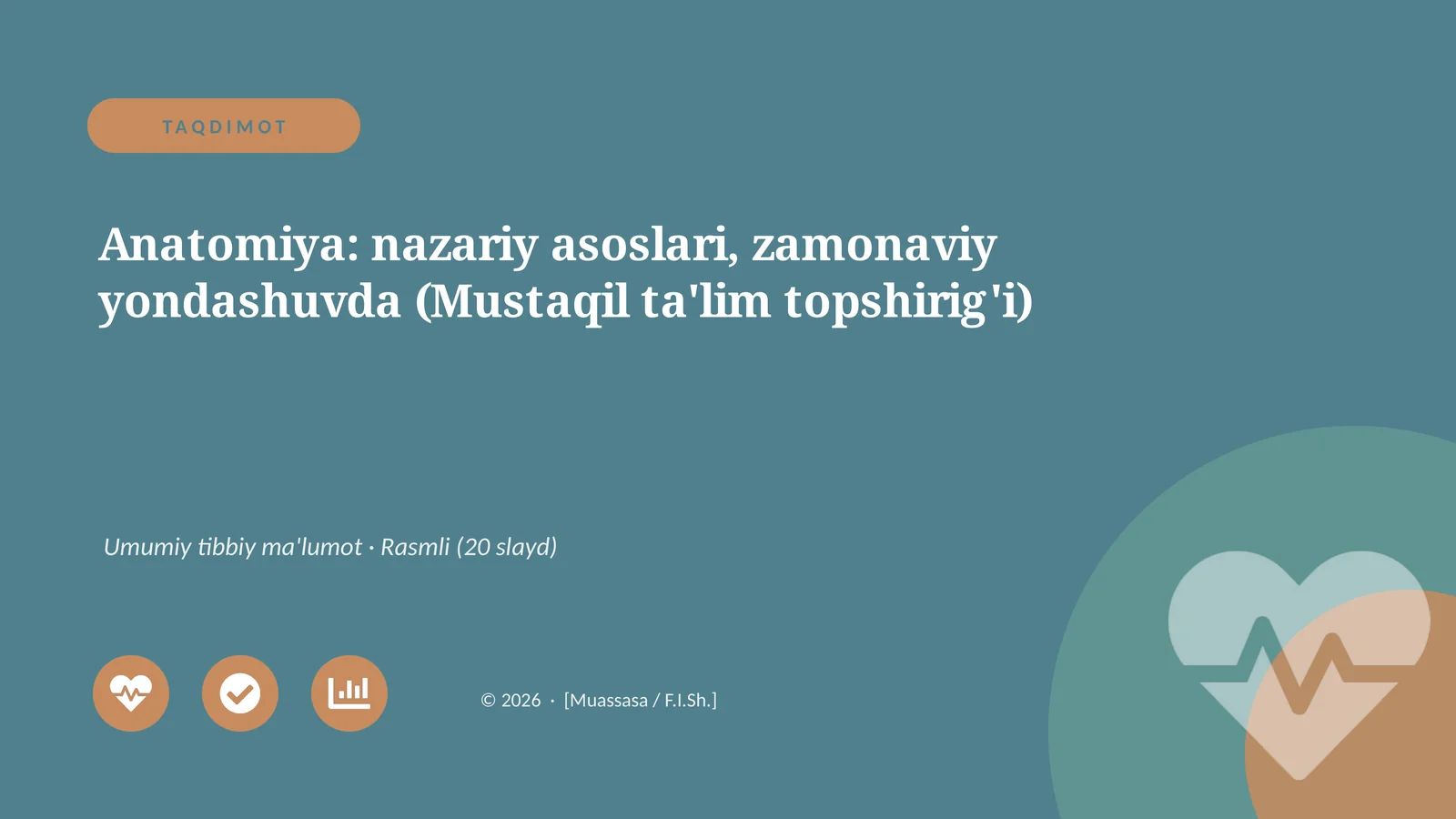 Anatomiya: nazariy asoslari, zamonaviy yondashuvda (Mustaqil ta'lim topshirig'i)