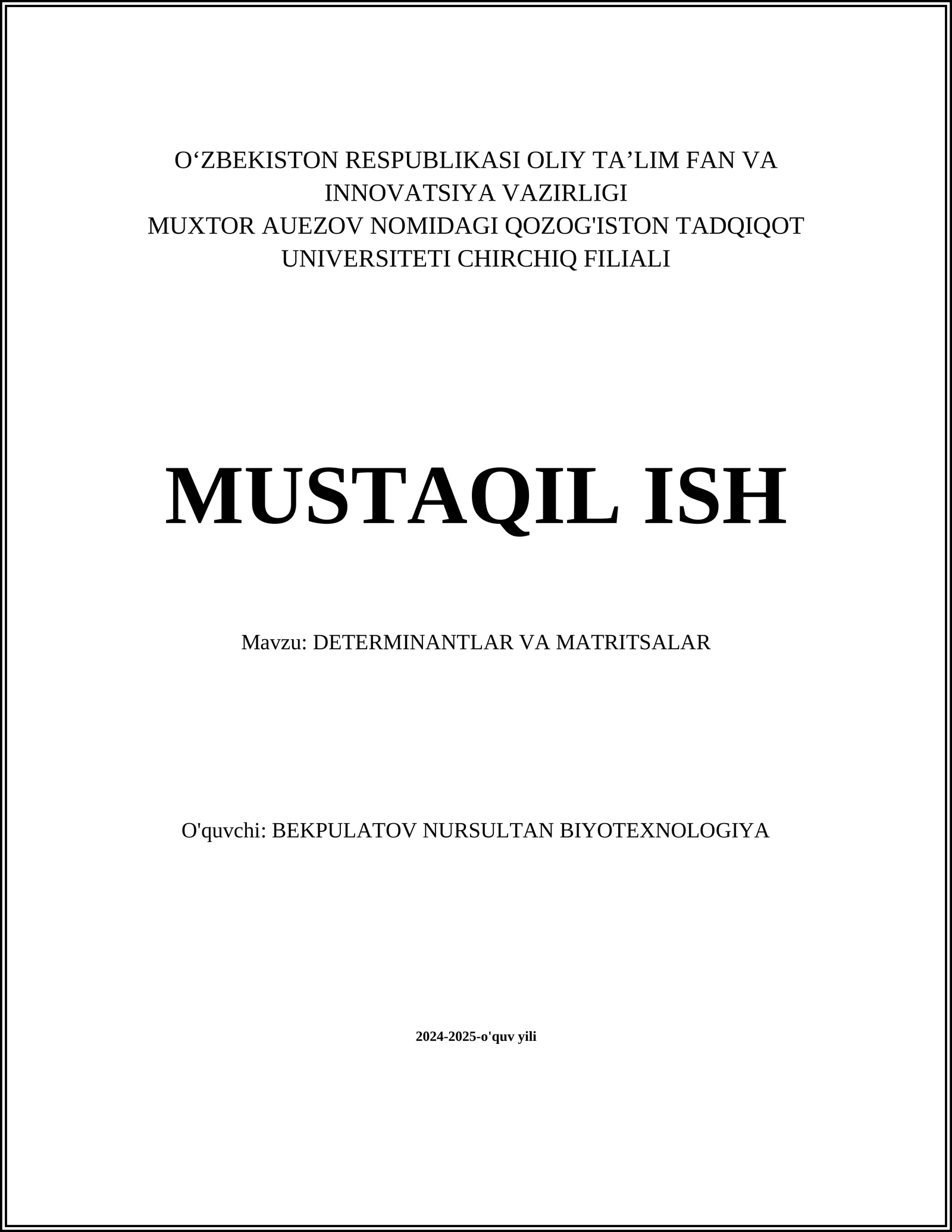 DETERMINANTLAR VA MATRITSALAR
