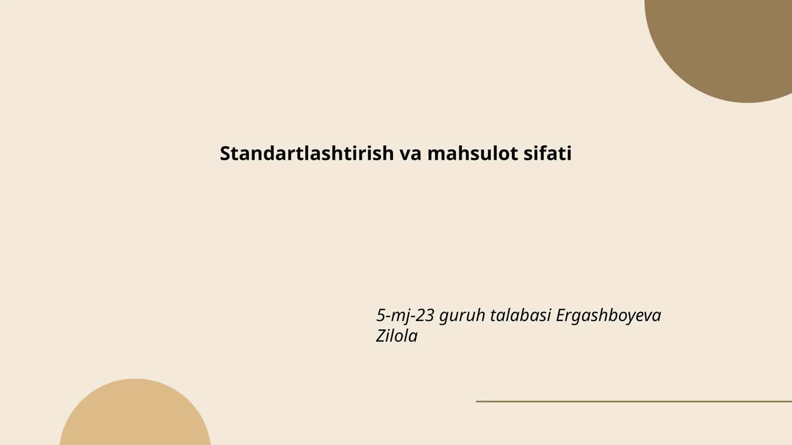 Standartlashtirish va mahsulot sifati