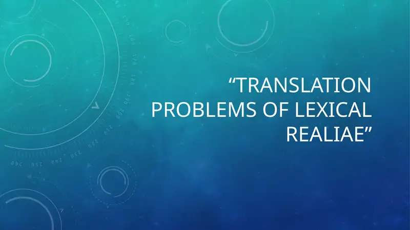 Translation Problems of Lexical Realiae
