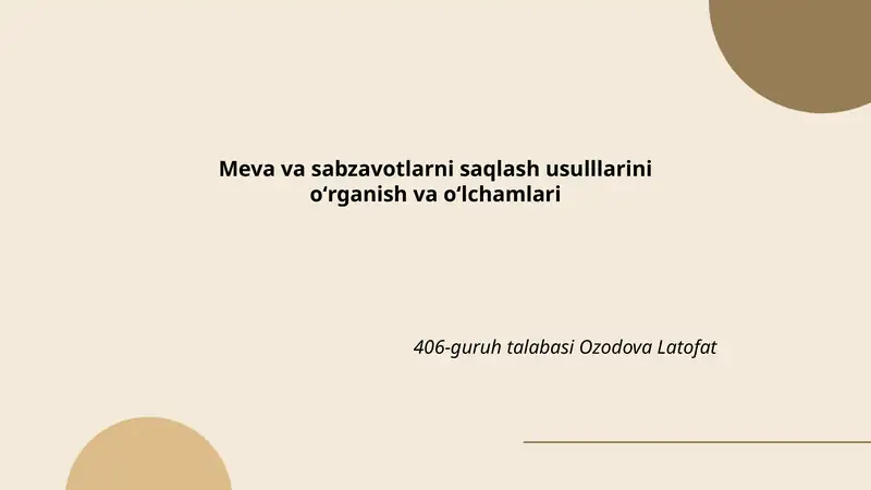 Meva va sabzavotlarni saqlash usullari
