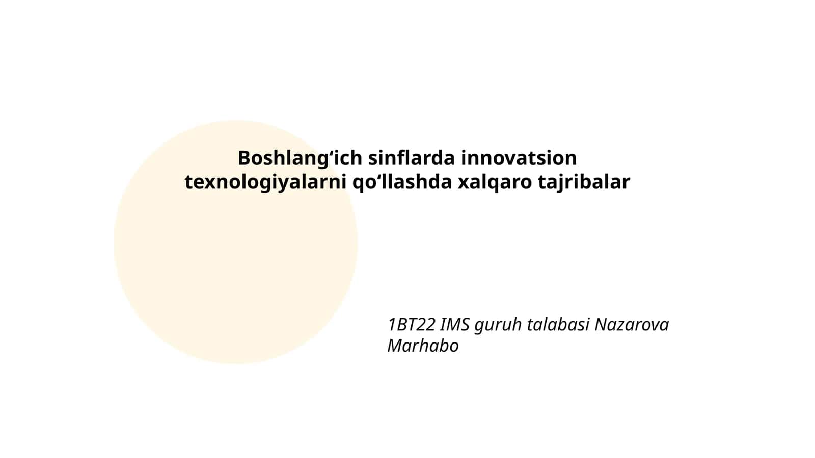 Boshlangʻich sinflarda innovatsion texnologiyalarni qoʻllashda xalqaro tajribalar