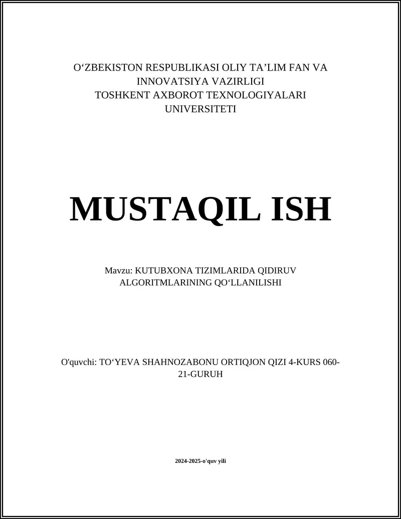 Mavzu: KUTUBXONA TIZIMLARIDA QIDIRUV ALGORITMLARINING QOʻLLANILISHI