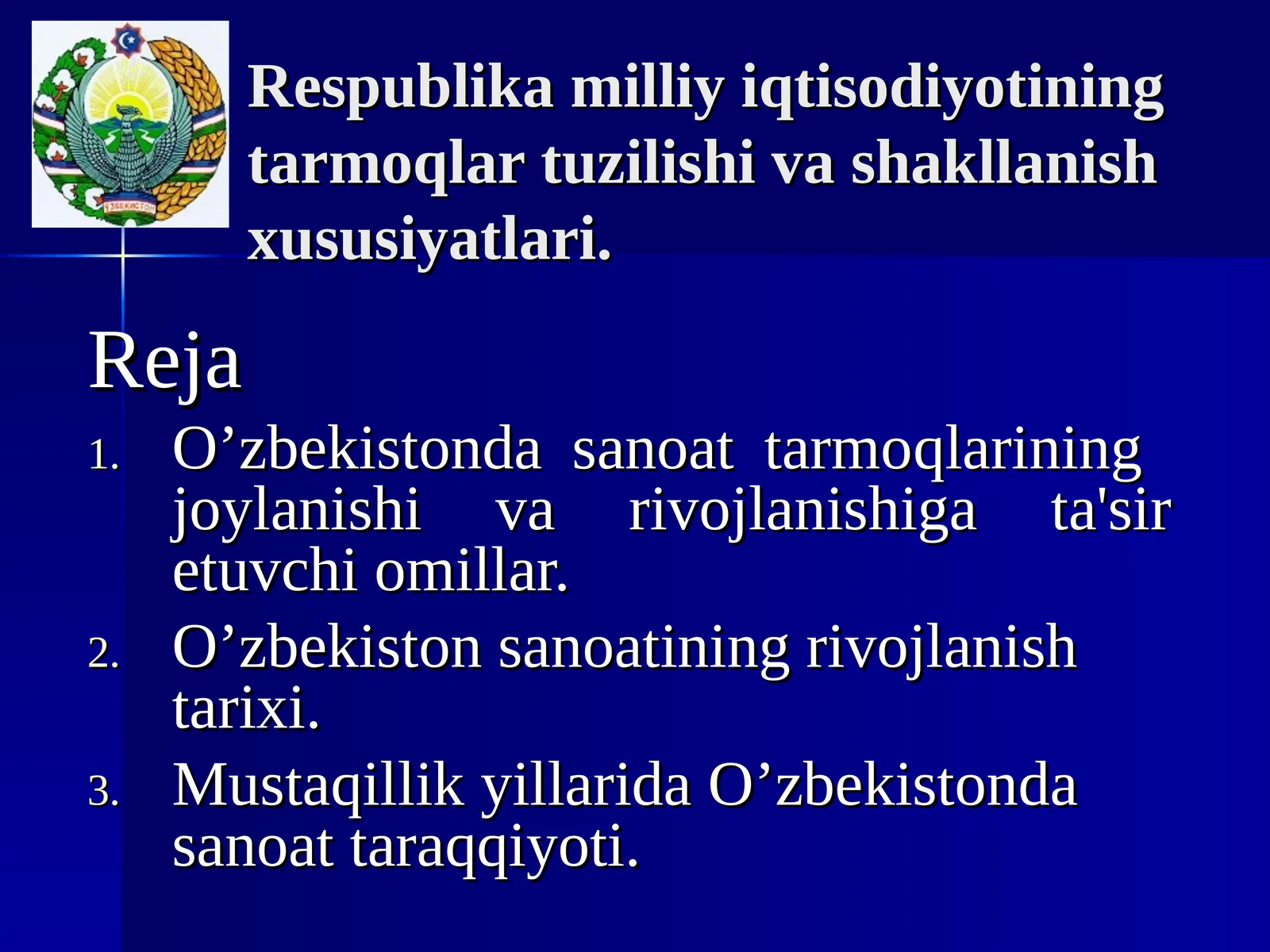 O’zbekistonda sanoat tarmoqlarining rivojlanishi