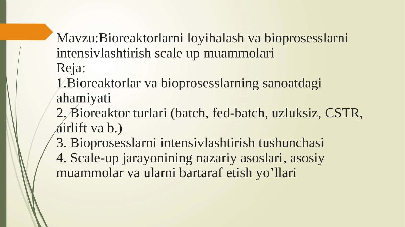 Bioreaktorlar va bioprosesslar
