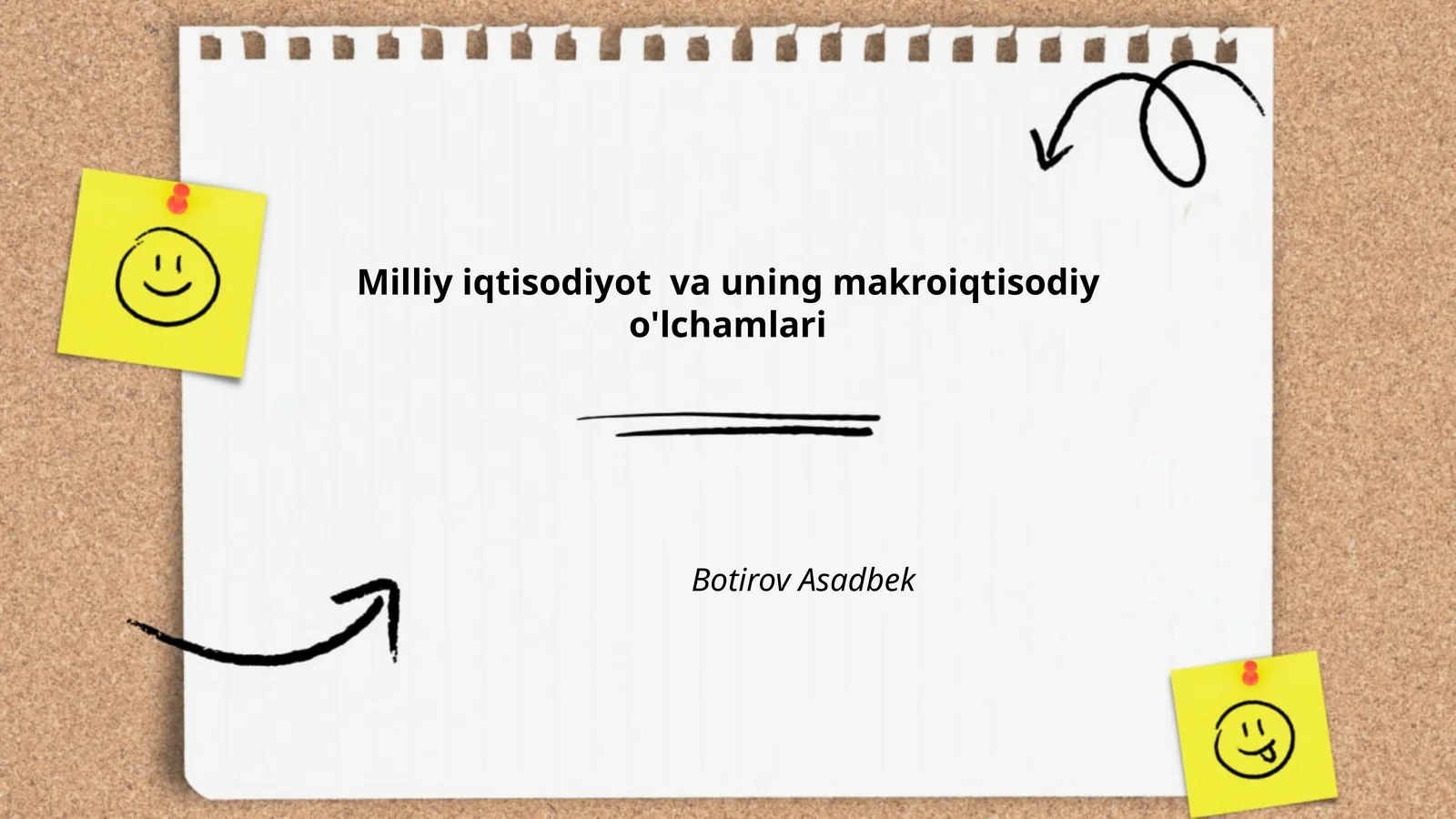 Milliy iqtisodiyot va uning makroiqtisodiy o'lchamlari