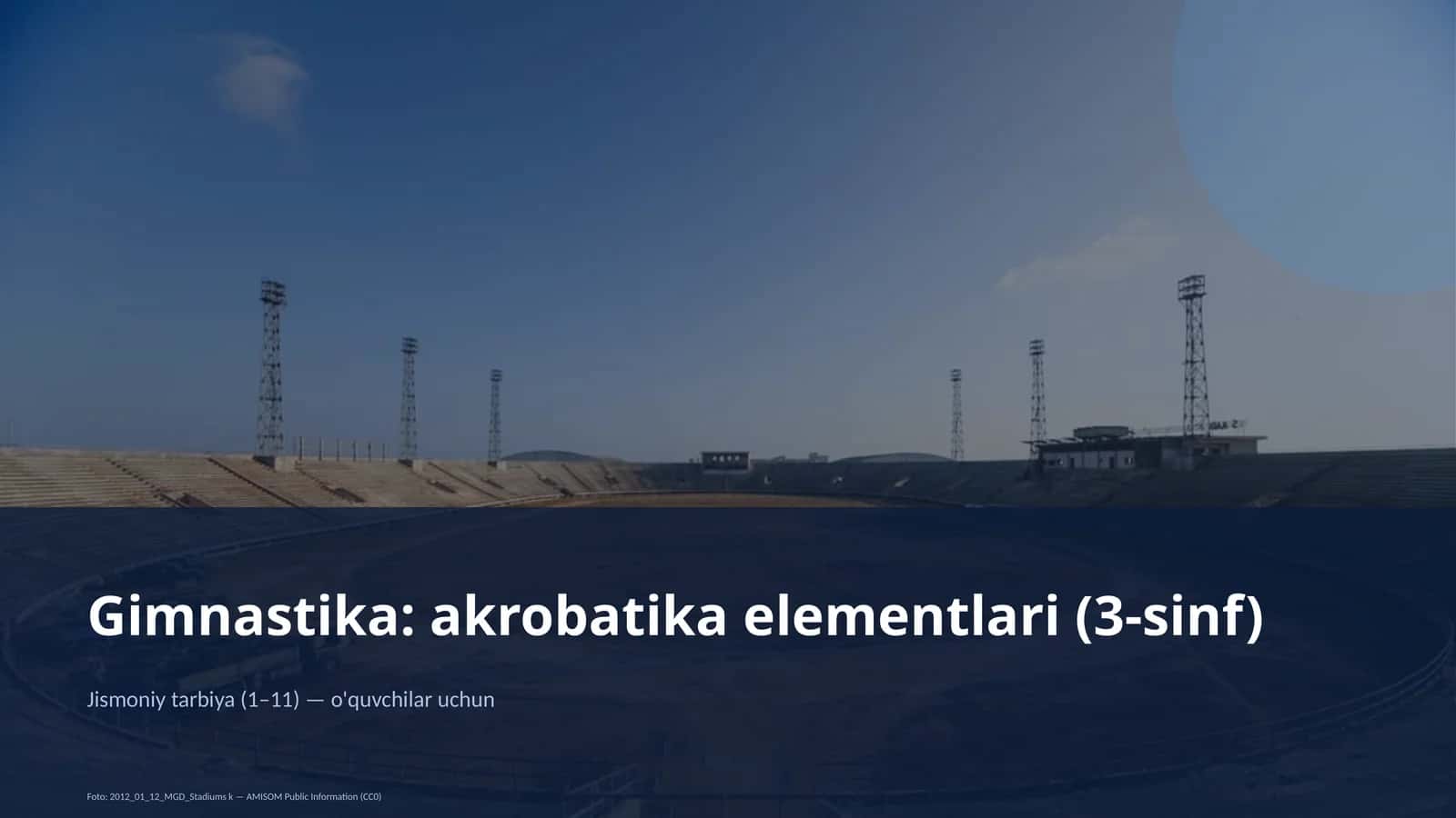 Gimnastika: akrobatika elementlari (3-sinf)