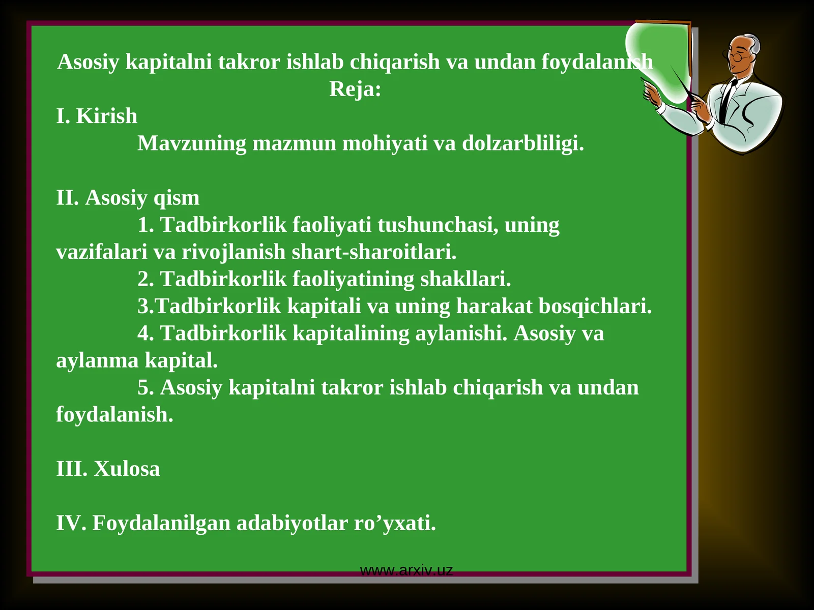 Asosiy kapitalni takror ishlab chiqarish va undan foydalanish