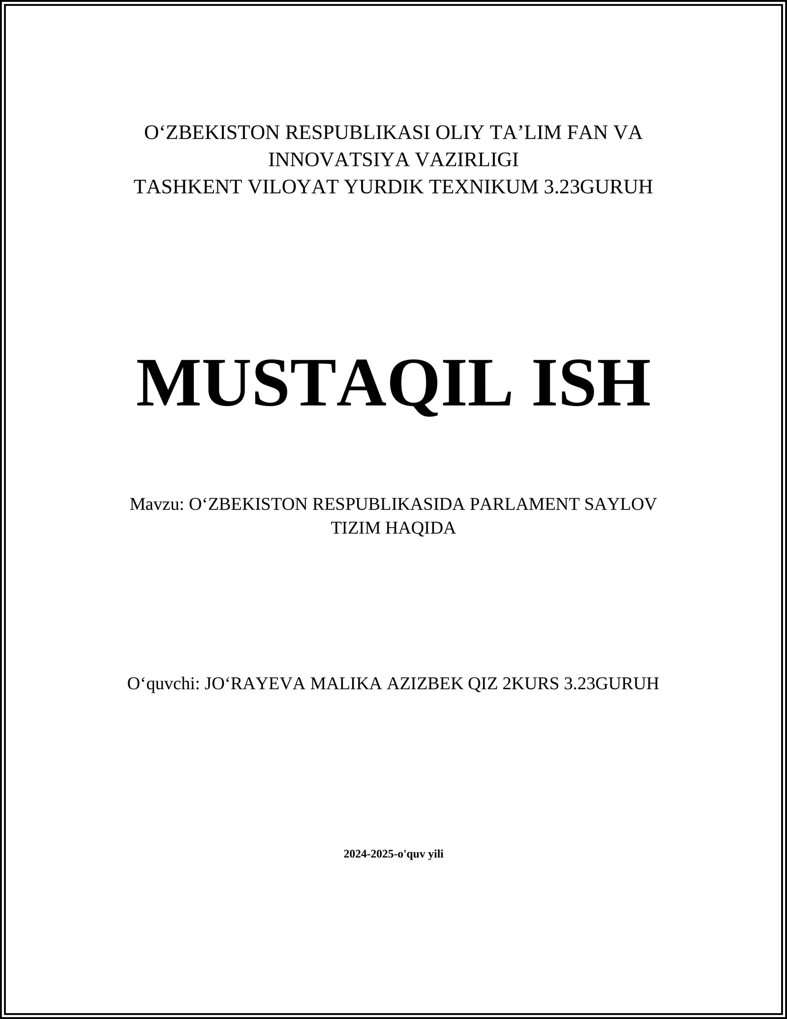 O‘zbekiston Respublikasida parlament saylov tizimi tarixi