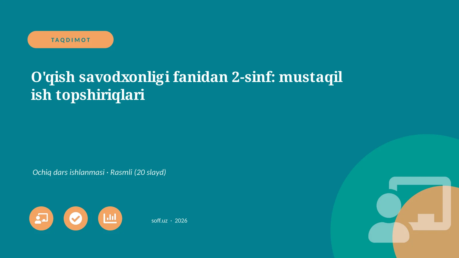 O'qish savodxonligi fanidan 2-sinf: mustaqil ish topshiriqlari