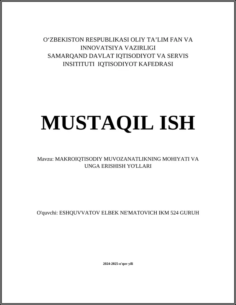 MAKROIQTISODIY MUVOZANATLIKNING MOHIYATI VA UNGA ERISHISH YO'LLARI