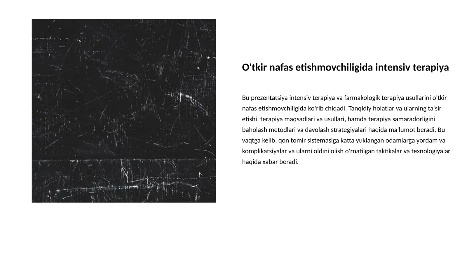 O'tkir nafas etishmovchiligida intensiv terapiya
